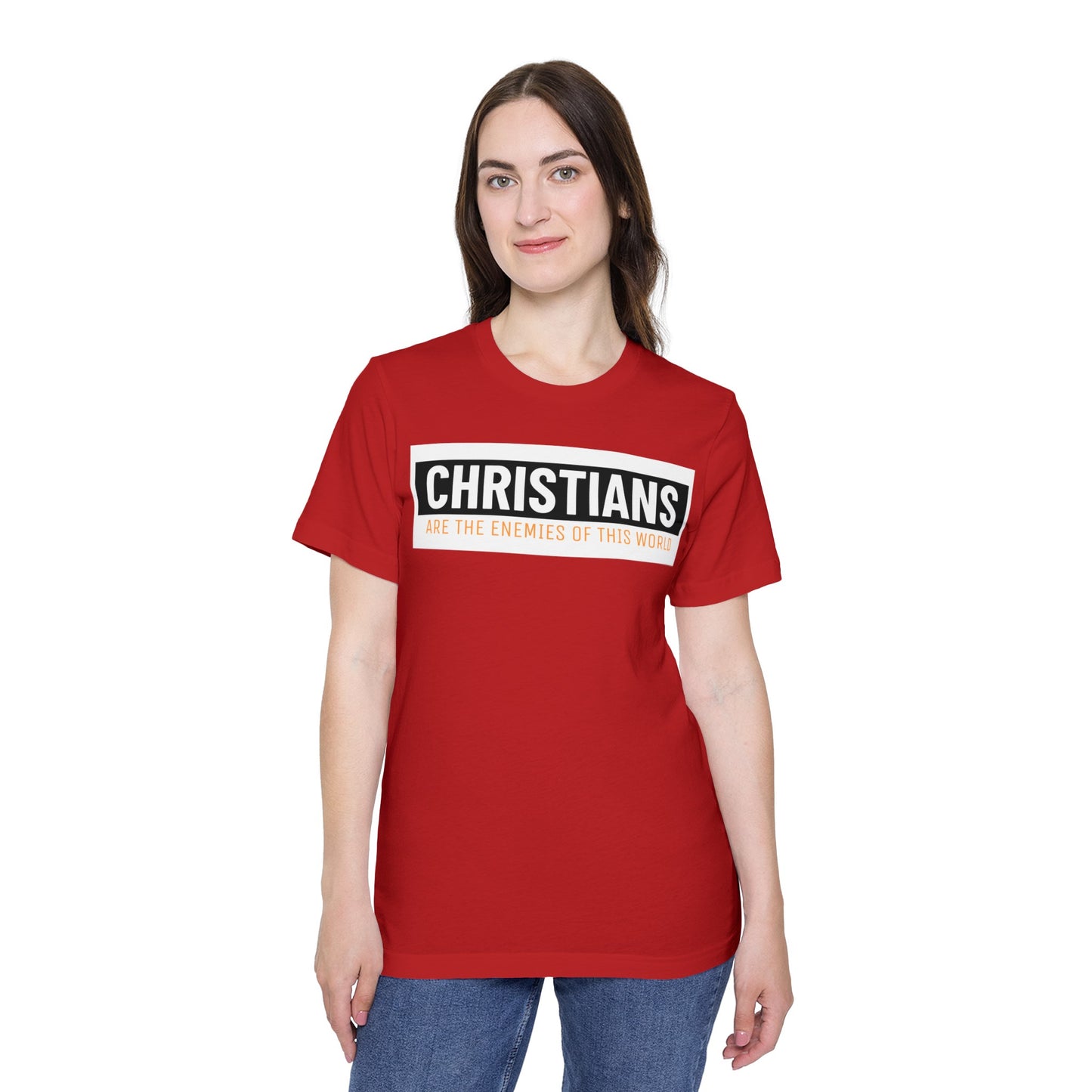 'Christians are the enemies of the world' Unisex Short-Sleeve Jersey T-Shirt