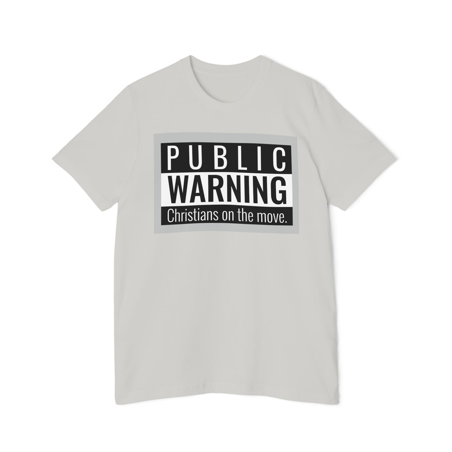 " Public warning Christians on the Move" B\W Unisex Short-Sleeve Jersey T-Shirt