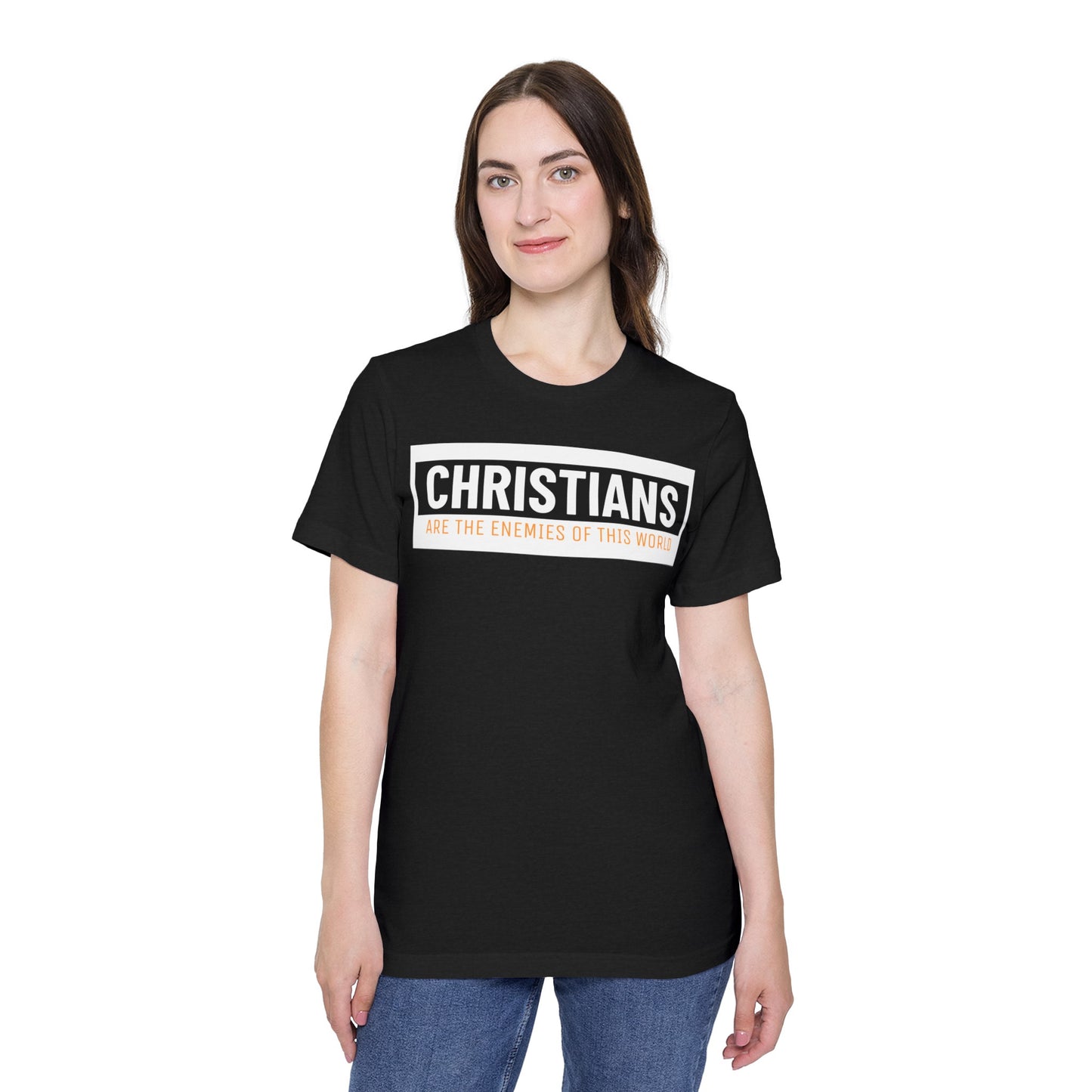 'Christians are the enemies of the world' Unisex Short-Sleeve Jersey T-Shirt