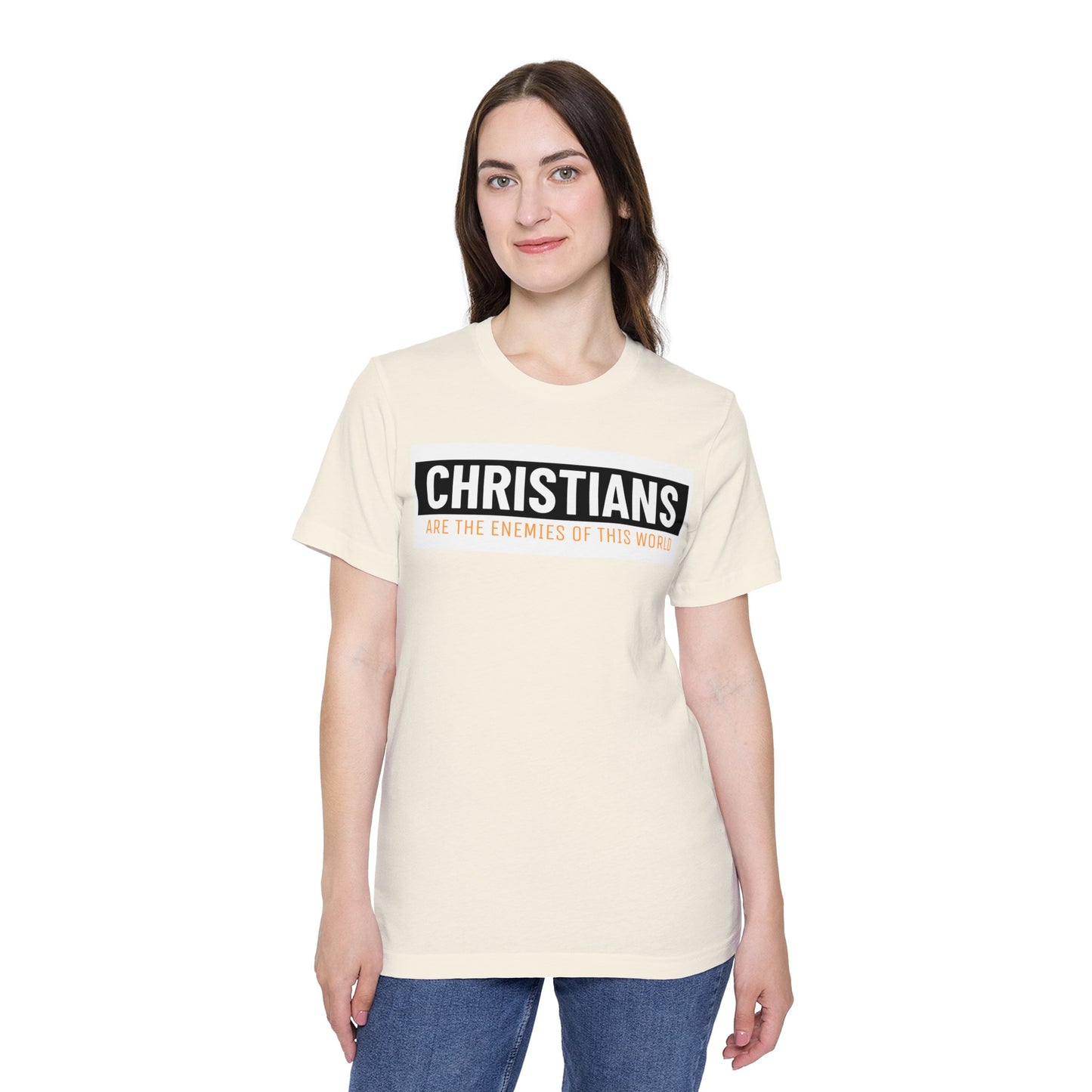 'Christians are the enemies of the world' Unisex Short-Sleeve Jersey T-Shirt
