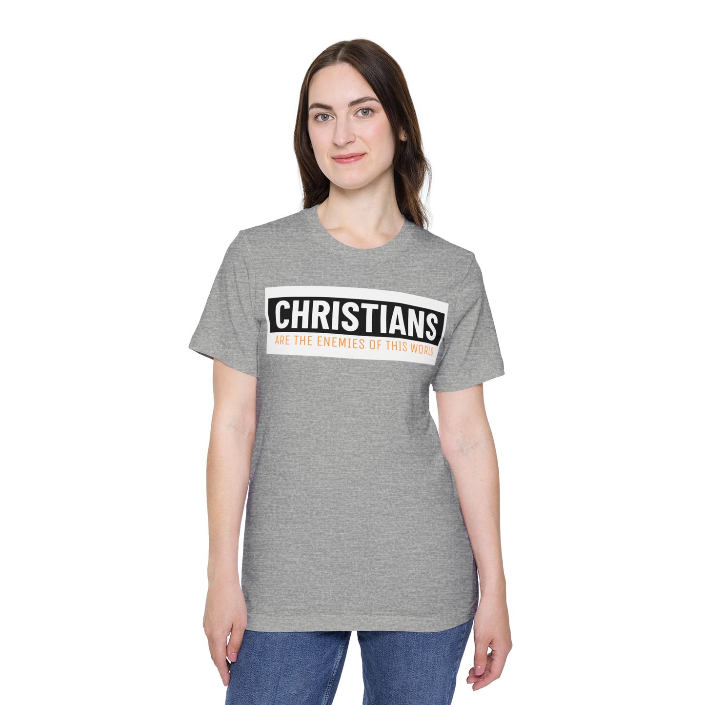 'Christians are the enemies of the world' Unisex Short-Sleeve Jersey T-Shirt