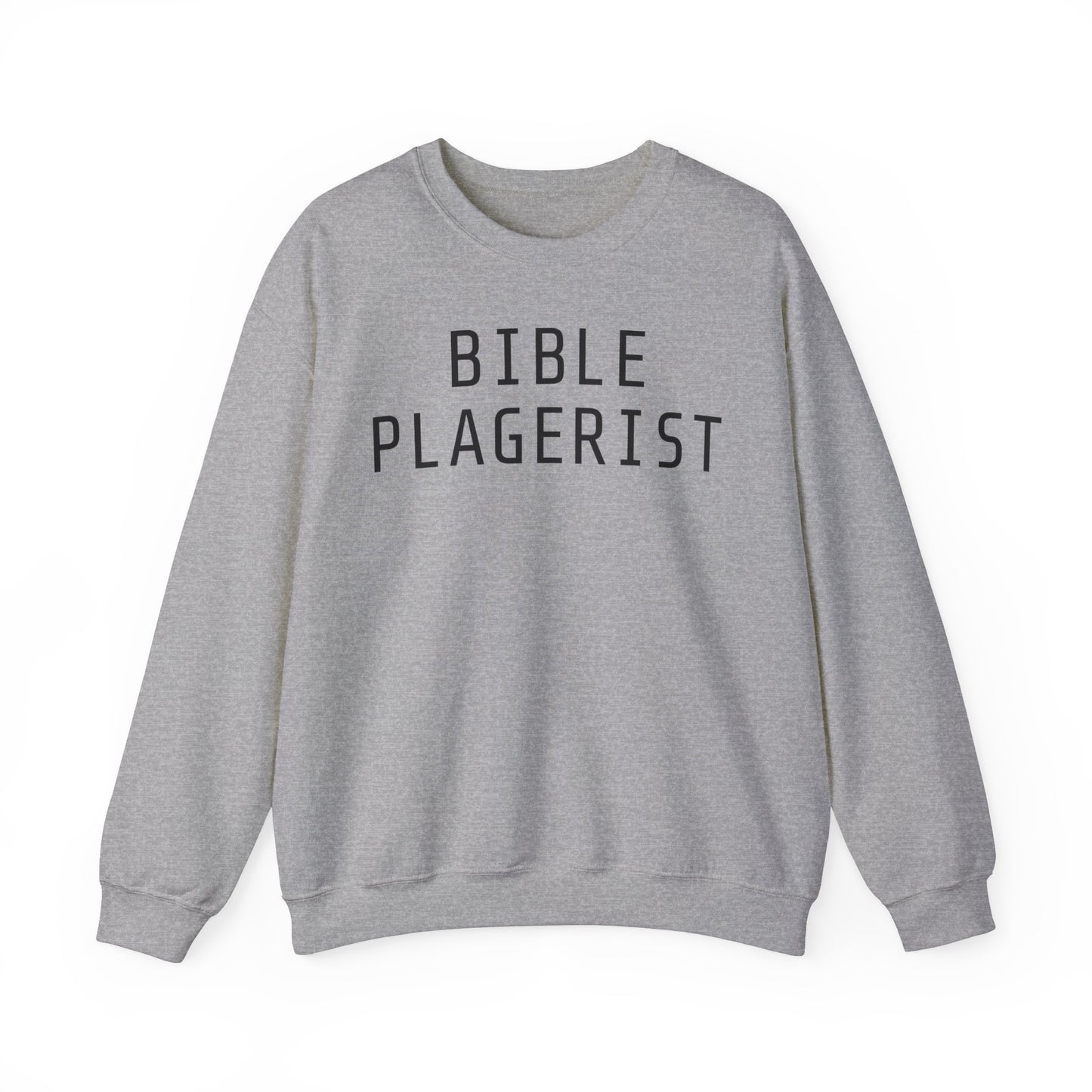 Bible Plagiarist Crewneck Sweatshirt