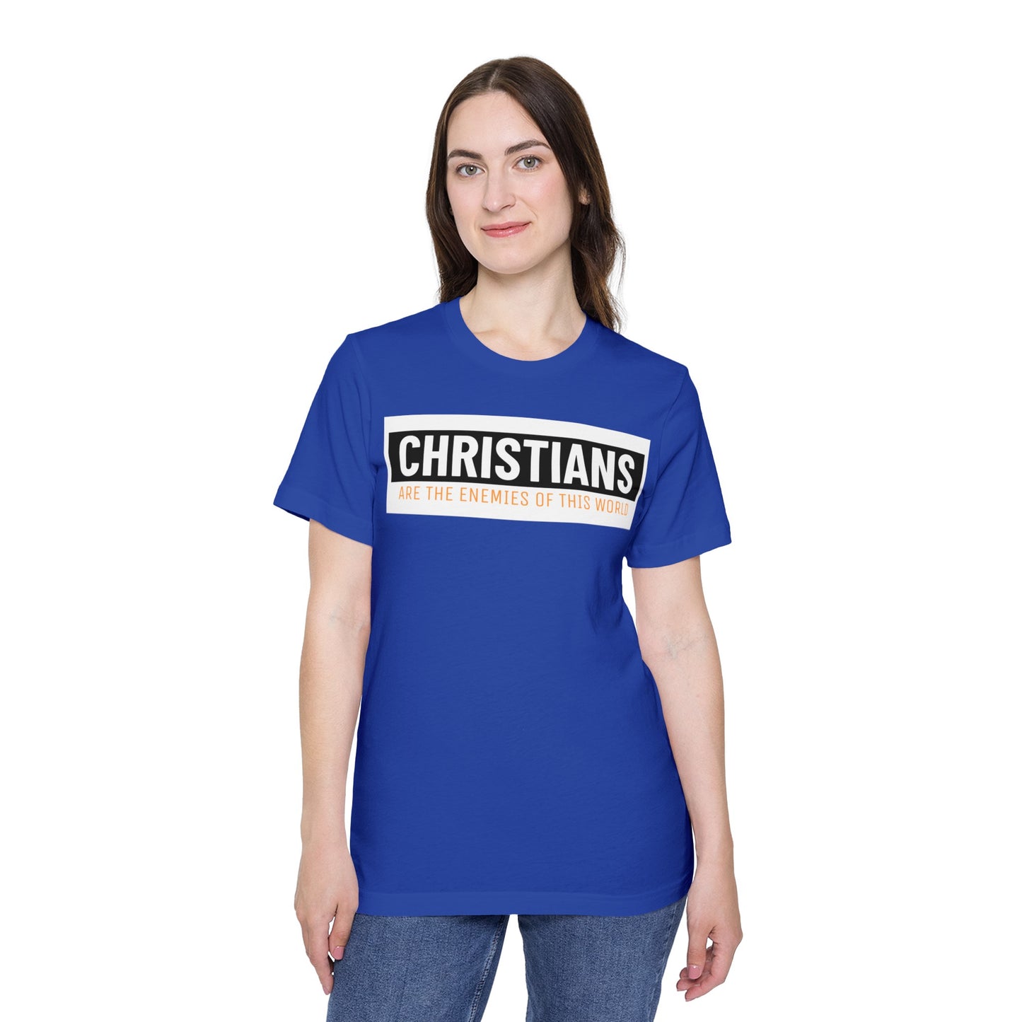 'Christians are the enemies of the world' Unisex Short-Sleeve Jersey T-Shirt