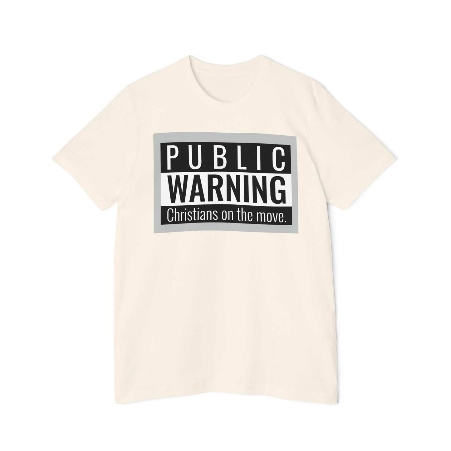 " Public warning Christians on the Move" B\W Unisex Short-Sleeve Jersey T-Shirt