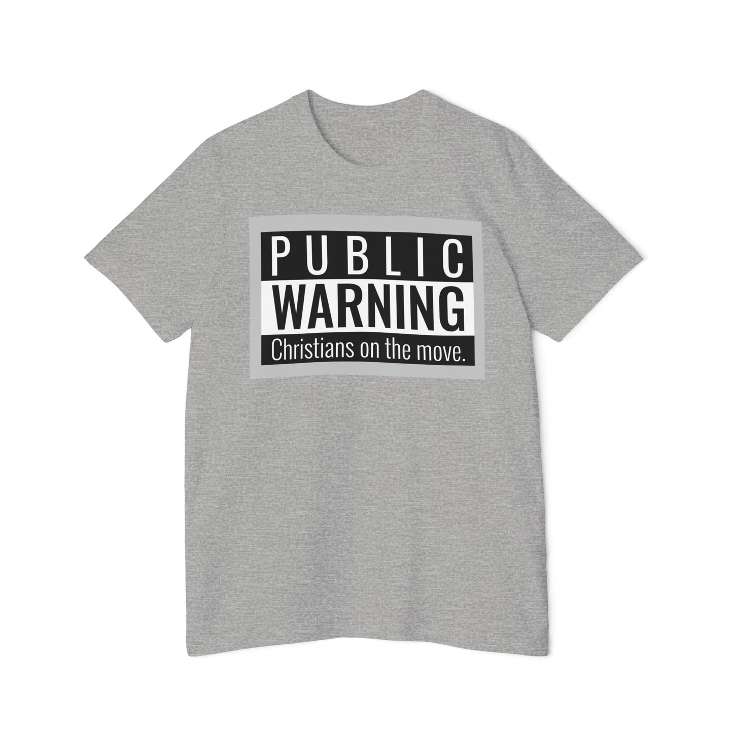 " Public warning Christians on the Move" B\W Unisex Short-Sleeve Jersey T-Shirt