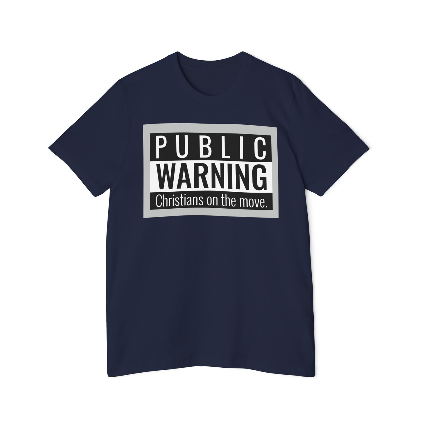 " Public warning Christians on the Move" B\W Unisex Short-Sleeve Jersey T-Shirt