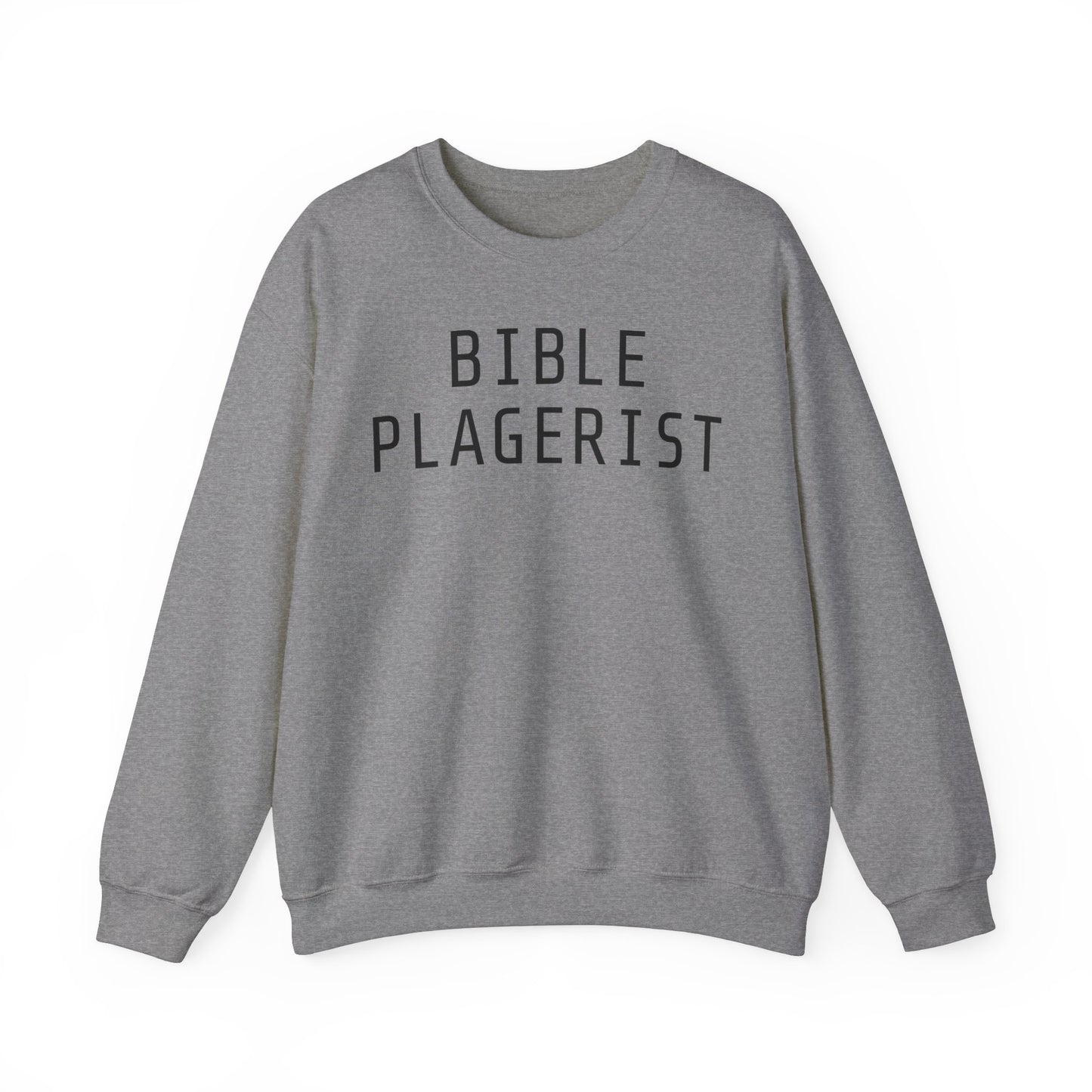 Bible Plagiarist Crewneck Sweatshirt