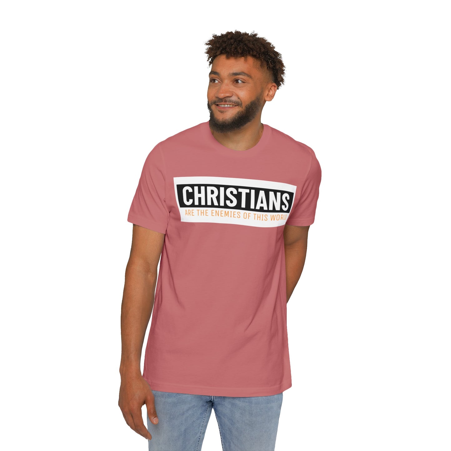 'Christians are the enemies of the world' Unisex Short-Sleeve Jersey T-Shirt