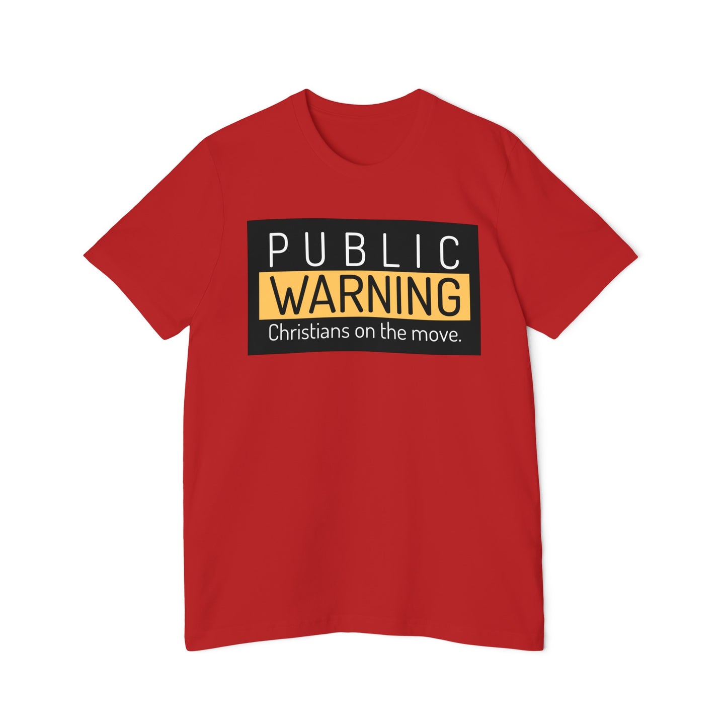 " Public warning Christians on the move" Unisex Short-Sleeve Jersey T-Shirt