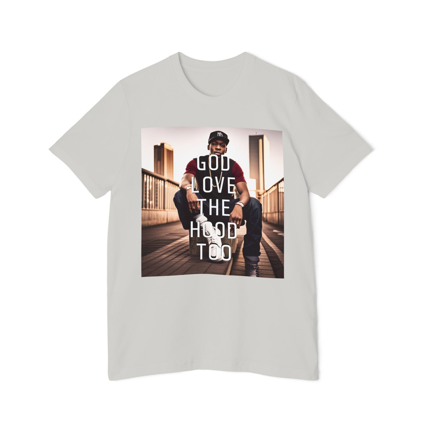 "GOD LOVE THE HOOD TOO" Short-Sleeve Jersey T-Shirt