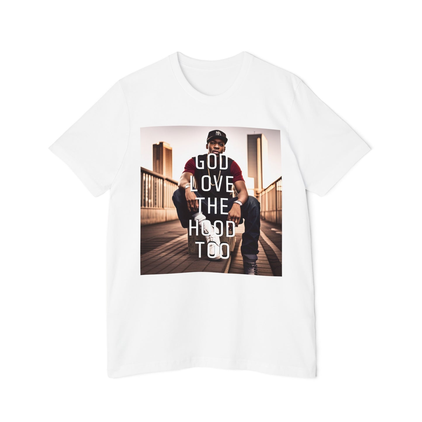 "GOD LOVE THE HOOD TOO" Short-Sleeve Jersey T-Shirt