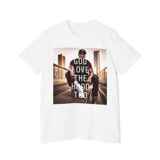 "GOD LOVE THE HOOD TOO" Short-Sleeve Jersey T-Shirt