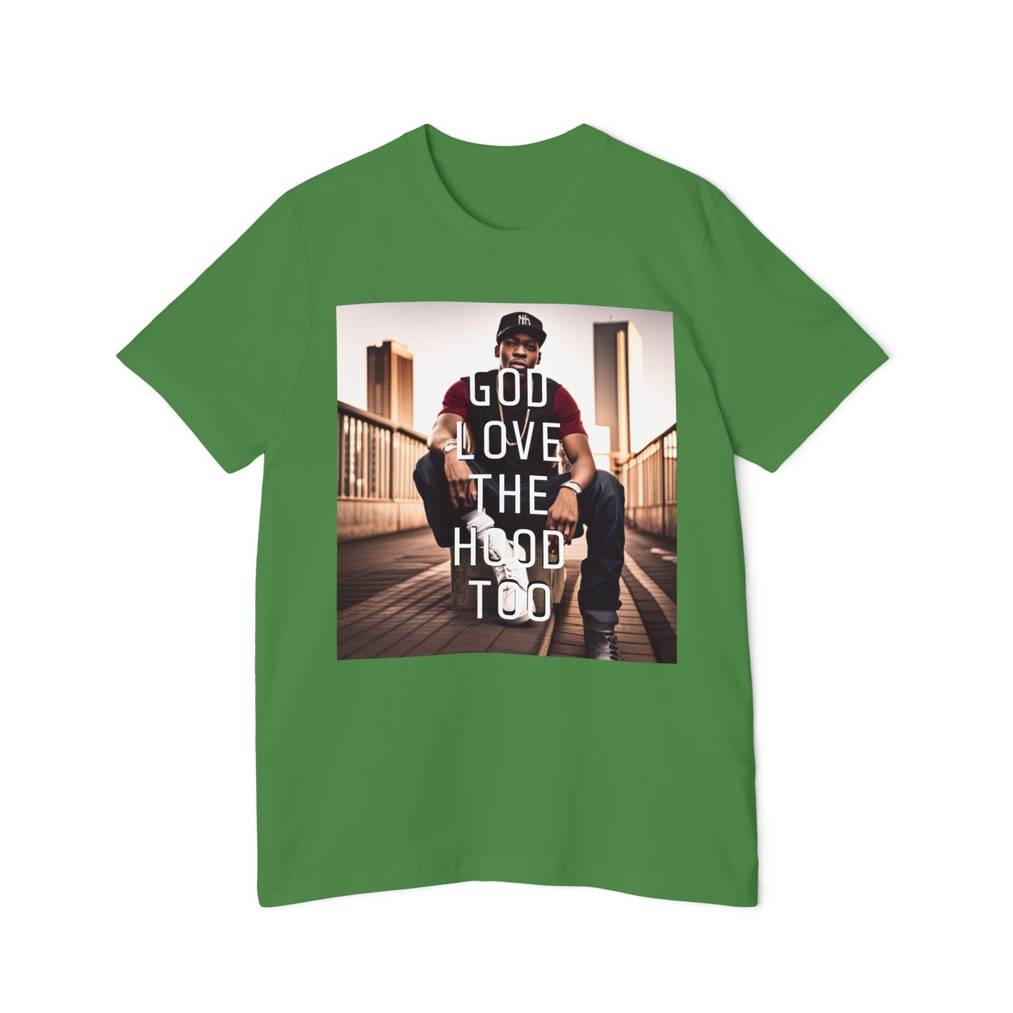 "GOD LOVE THE HOOD TOO" Short-Sleeve Jersey T-Shirt