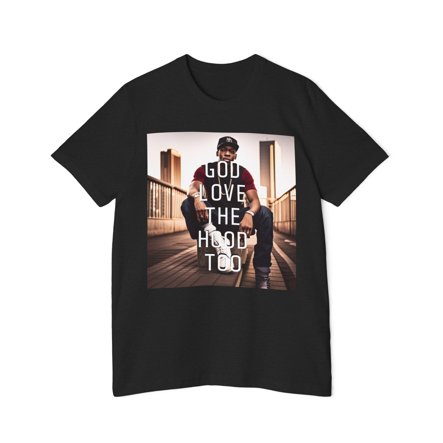 "GOD LOVE THE HOOD TOO" Short-Sleeve Jersey T-Shirt